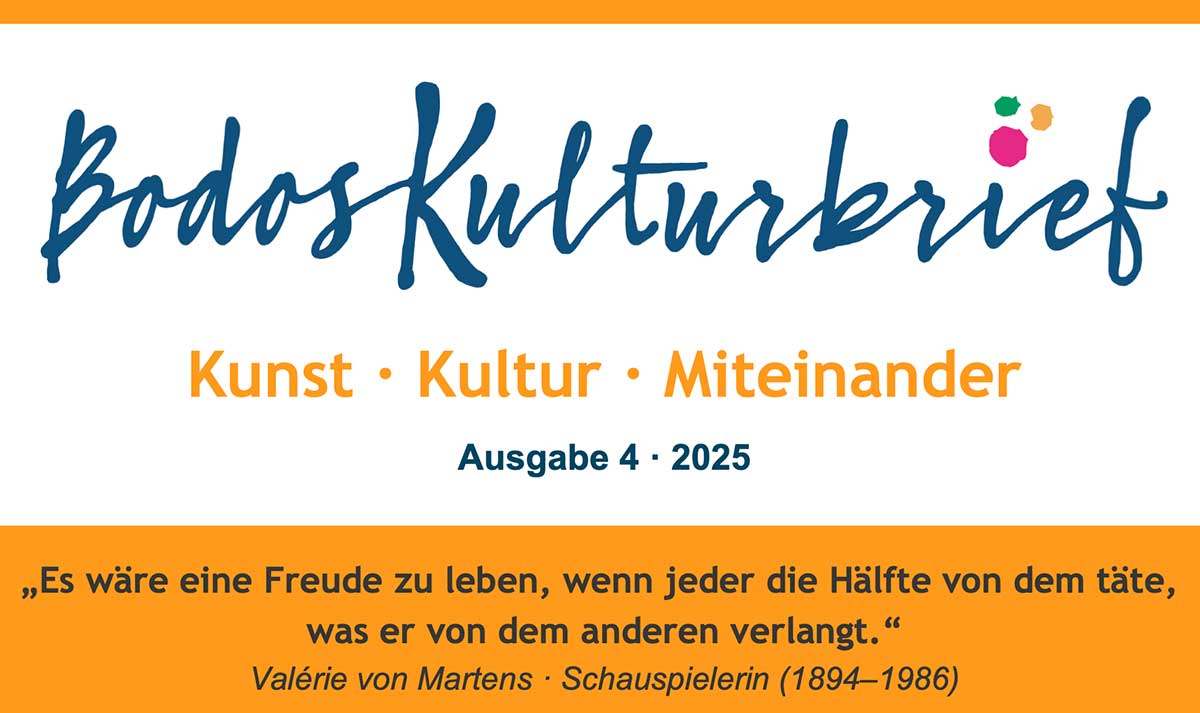Logo und Kopf der 4. Ausgabe 2025 von Bodos Kulturbrief